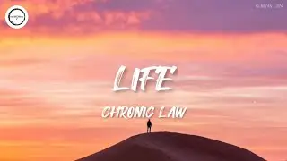 Chronic Law - Life (Lyrics)