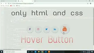 How to Create Social Media Icons & Links in  Hover Effect | Only HTML and CSS step by step