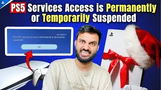 How to Fix PS5 Services Access is Permanently or Temporarily Suspended ⚡