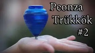 Peonza trükkök #2 | Kipörgetés és lapát