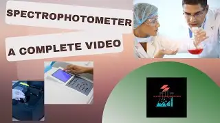 Spectrophotometers / How to use UV spectrophotometer / Complete tutorial