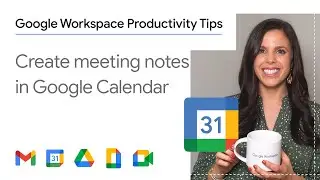 How to create meeting notes in Google Calendar