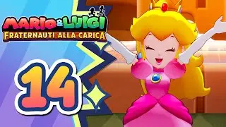 PRINCIPESSA PEACH - Mario & Luigi: Fraternauti alla Carica ITA - Parte 14