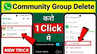 How To Delete Whatsapp Announcement Group In Whatsapp | Whatsapp Community Announcement Group Remove