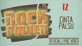 TZ - Cinta Palsu (Official Lyric Video)