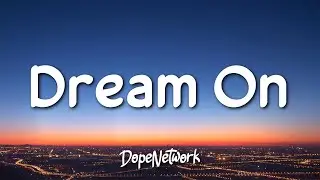 Aerosmith - Dream On (Lyrics)