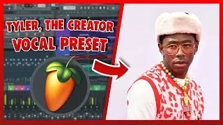 TYLER, THE CREATOR Vocal Preset (FL Studio) EASY