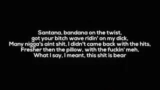 Tyga - Dip (Lyrics)