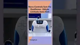Controle DualSense – Edição Limitada Astro B.o.t! 🎮