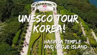 UNESCO Tour Korea: Haeinsa Temple and Geoje Island