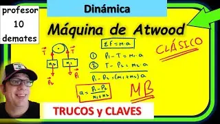 👉 Máquina de Atwood Ejercicios resueltos |CLAVES y TRUCOS