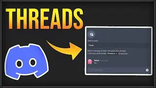 LES THREADS ARRIVENT SUR DISCORD !