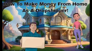 🚚How To Make Money From Home As A Dropshipper, FREE store, free dropshippers, Step By Step