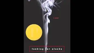 Pudge's Way Out of the Labyrinth - A Looking For Alaska Fan Narration