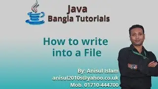Java Bangla Tutorials 152 : How to write into a File