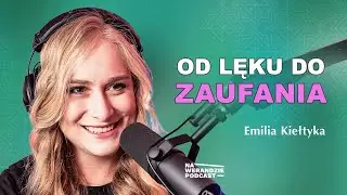 Kiedy powiedziałam Bogu TAK - On zadziałał! [Na Werandzie Podcast #176]
