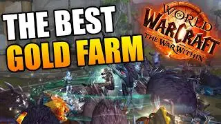 Best Gold Farm in The War Within WoW