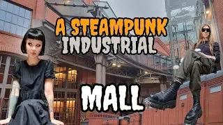 SteamPunk | Industrial | Gothic style Mall - Stary Browar Vlog🦇