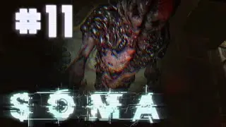 Прохождение Soma #11 - Напряжение растёт