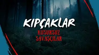 Kıpçaklar: Bozkırın Sessiz Gücü | Türk Tarihinde Unutulan Bir Halk