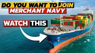 Don't Join MERCHANT NAVY Without Watching This