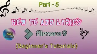 How to add lyric/subtittle in your vdo? advance text edit for Filmora 9 (Part-5). All in one!