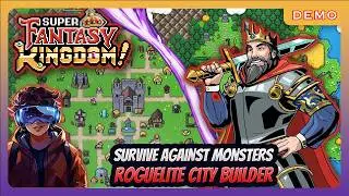 PROTECT your TOWN from Hordes of MONSTERS- Super Fantasy Kingdom [Unique Roguelike City Builder]