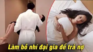 Thiếu nữ cay đắng làm NHÂN TÌNH TRONG BÓNG TỐI của đại gia để TRẢ NỢ | Đi qua mùa hạ | VTV Go