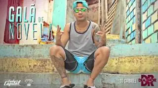 MC Dimenor DR - Galã de Novela - (DJ Gabriel)