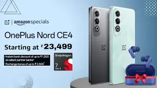 OnePlus Nord CE 4 5G ₹23,499 With FREE Earbuds 2R | OnePlus Nord CE 4 5G Sale Offer On Amazon |