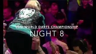 AND STILL!!! BDO World Darts Championship Night 8! 