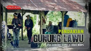 Pendakian Gunung Lawu Via Cemoro Sewu