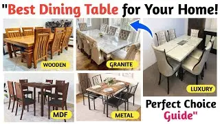 Best dining table for home || Dining table buying guide || Dining table buying tips