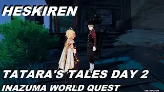 Genshin Impact #99  -  |  Tatara's Tales DAY 2  |  World Quest