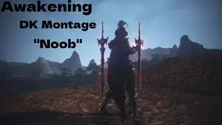 Awakening DK Montage 