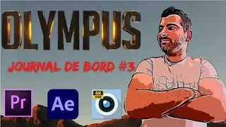 OLYMPUS - La Partie Technique | Première Pro | After Effects | JdB #3