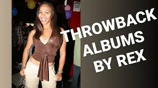 Throwback Albums by REX NETWORK Part2