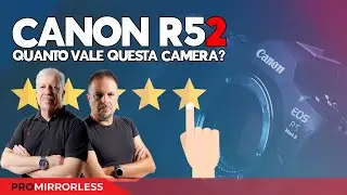 Canon R5 Mark II: Grande Evoluzione, Ma qualche Pecca Resta... scopriamola insieme.