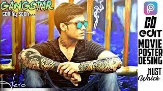 Movie Poster Editing Tutorial By Picsart || CB EDIT || Picsart Editing Tutorial Android 2016
