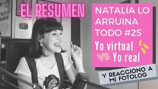 Resumen del Vivo - Yo Virtual VS Yo Real - Natalia lo arruina todo 25 