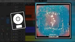 Volaris - Slow Motion (Logic Pro Remake)
