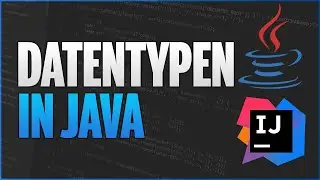 Alle JAVA Datentypen VERSTEHEN in 9 min- Java Programmieren Lernen - 27