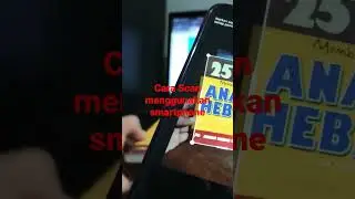 Cara Scan Menggunakan Smartphone