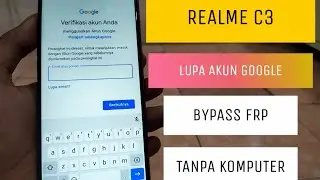 TRIK VERIFIKASI AKUN GOOGLE YANG TERKUNCI DENGAN MUDAH DI HP REALME DAN OPPO