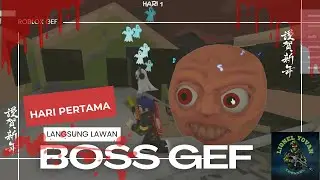ROBLOX GEF ROBLOX INDONESIA Hari 1 Langsung Lawan BOSS GEF #robloxindonesia #roblox