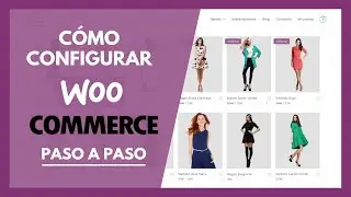 Cómo configurar WooCommerce BIEN ✅ Tutorial Principiantes