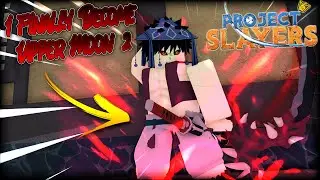 I FINALLY BECOME UPPER MOON 2 IN PROJECT SLAYERS