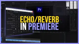 REVERB AUDIO IN PREMIERE! (2021 UPDATE) - Premiere Pro Tutorial