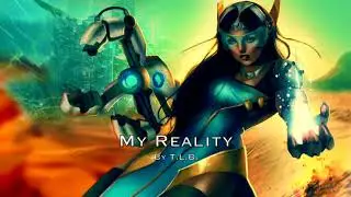 T.L.B. - My Reality (Overwatch Symmetra Fan-Made Song)