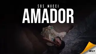 Sos Mucci - Amador